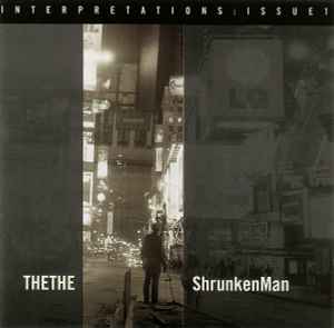 The The - Interpretations, Issue 1: ShrunkenMan 