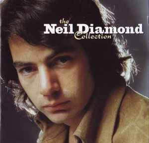 Neil Diamond - The Neil Diamond Collection album cover