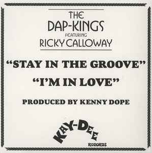 The Dap-Kings - Stay In The Groove/I'm In Love album cover