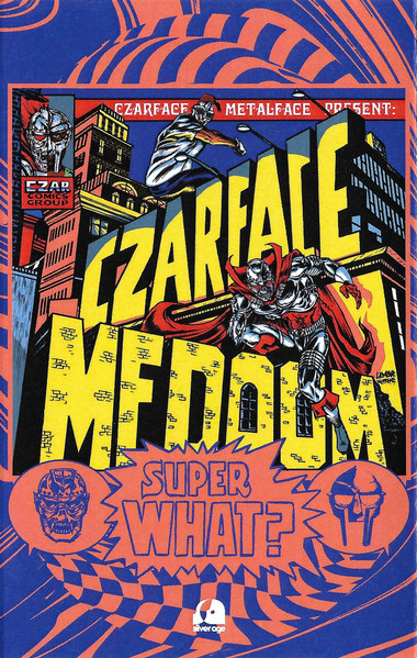 Czarface & MF Doom – Super What? (2021, CD) - Discogs