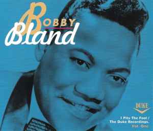 Bobby Bland – Turn On Your Love Light (The Duke Recordings Vol. 2 