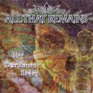 All That Remains - This Darkened Heart album cover