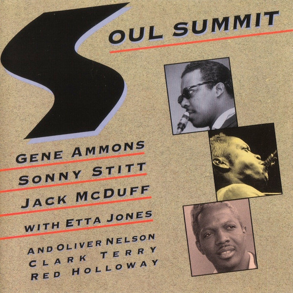 Gene Ammons, Sonny Stitt, Jack McDuff – Soul Summit (2006, CD