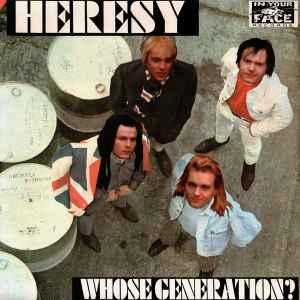 Whose Generation? - Heresy