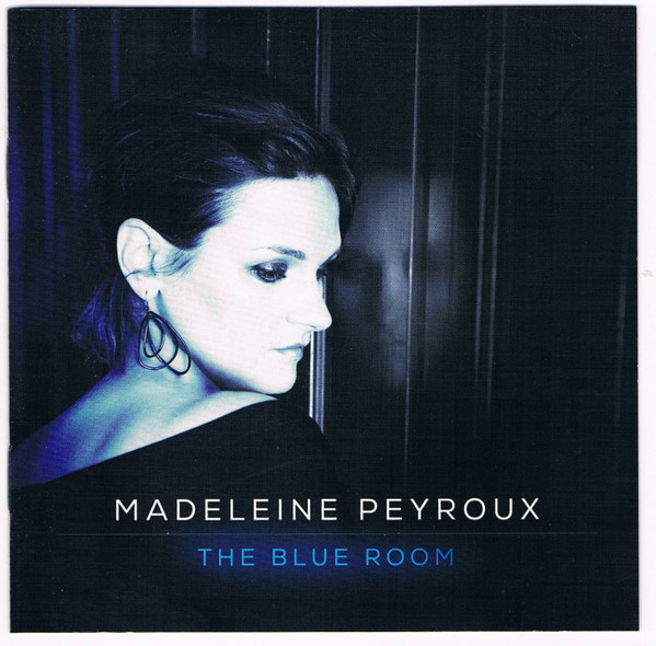 Madeleine Peyroux – The Blue Room (2013, CD) - Discogs