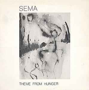Sema - Theme From Hunger album cover
