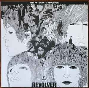 The Beatles – The Alternate Revolver (2009, Vinyl) - Discogs