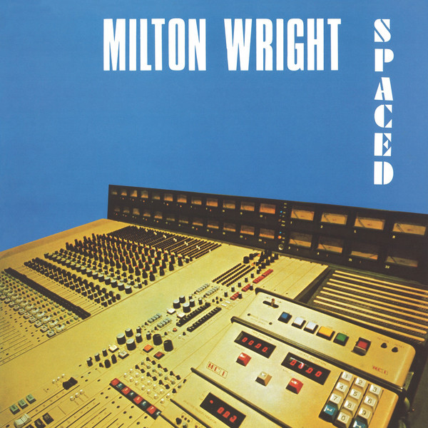 Milton Wright – Spaced (1977, Vinyl) - Discogs