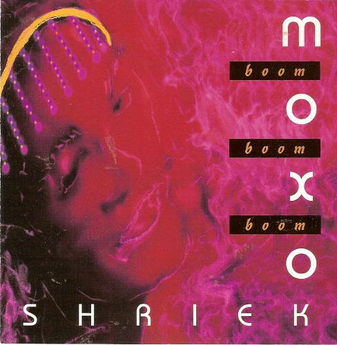 descargar álbum Moxo Shriek - Boom Boom Boom