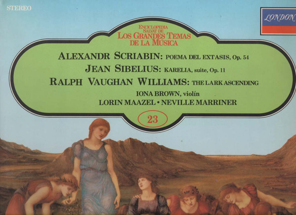 Album herunterladen Download Alexander Scriabine Jean Sibelius Ralph Vaughan Williams - Poema Del Extasis Op54 Karelia Suite Op11 The Lark Ascending album