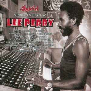 Lee Perry – Black Ark Singles Selector Too (2001, CD) - Discogs