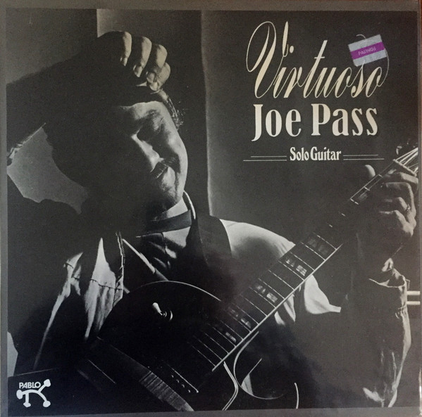 Joe Pass – Virtuoso (1974, Indianapolis Pressing, Vinyl) - Discogs