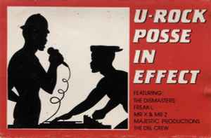 U-Rock Posse In Effect (1988, Cassette) - Discogs