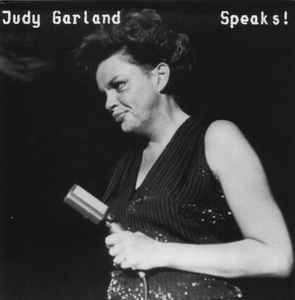 Judy Garland - Judy Garland Speaks! album cover