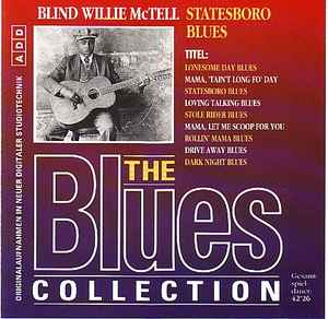 Statesboro Blues - Blind Willie McTell