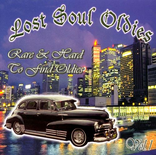 Lost Soul Oldies Vol. 1 (1998, CD) - Discogs