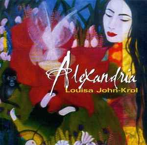 Louisa John-Krol - Alexandria album cover