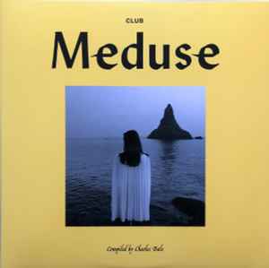 Club Meduse - Various, Charles Bals