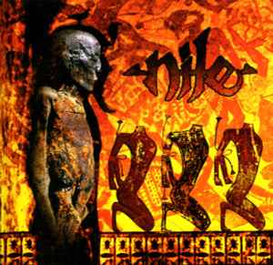 Nile (2) - Amongst The Catacombs Of Nephren-Ka