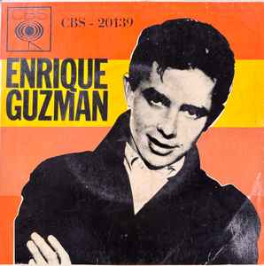 Enrique Guzmán - Teresa, Corazón / Nuestro Mundo, Alguien A Quien Amar album cover