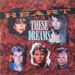 Heart - These Dreams album cover