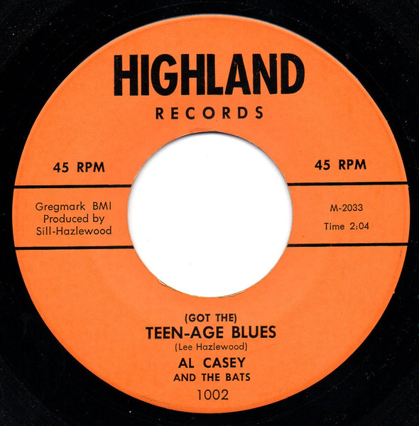 Al Casey And The Bats – (Got The) Teen-Age Blues (Vinyl) - Discogs