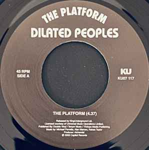 Dilated Peoples - The Platform / Annihilation album cover