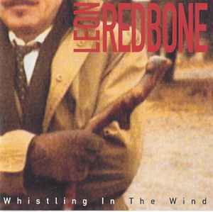 Leon Redbone - Whistling In The Wind album cover