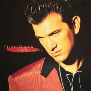 Chris Isaak - Wicked Game album cover