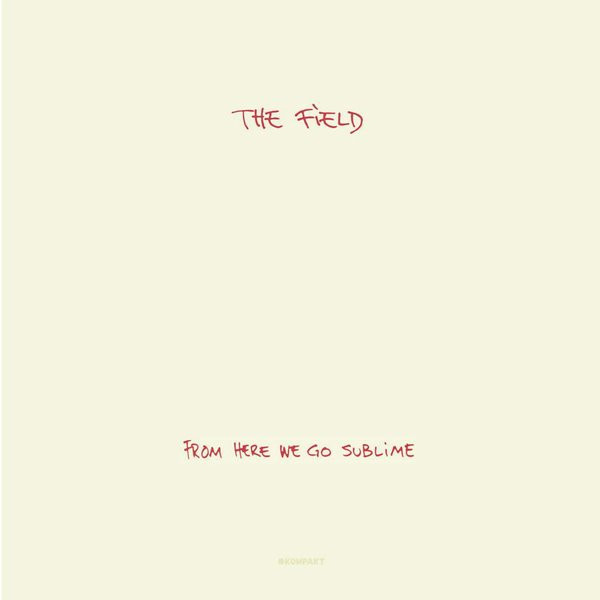 The Field – From Here We Go Sublime (2014, 180 Gram, Vinyl