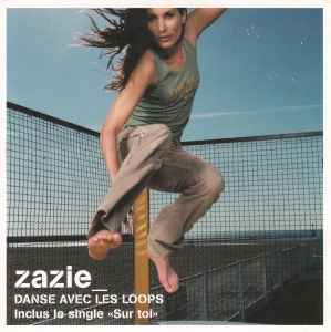 Zazie - Danse Avec Les Loops album cover