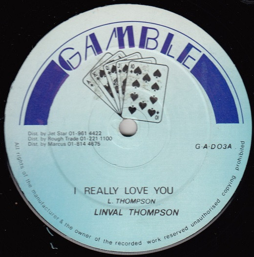 Linval Thompson – I Really Love You / Touch Up The Key (1982