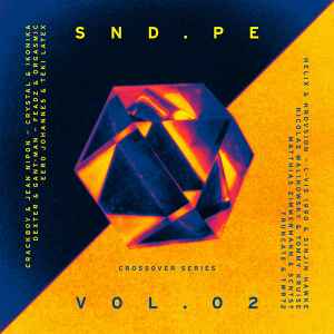 Various - SND.PE Vol. 02 : Crossover Series album cover
