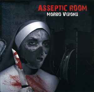 Morbid Visions - Asseptic Room