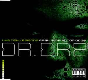 The Next Episode - Dr. Dre Featuring Snoop Dogg