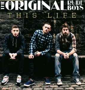 The Original Rude Boys - This Life  album cover