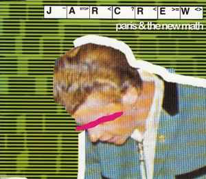 Jarcrew - Paris & The New Math album cover