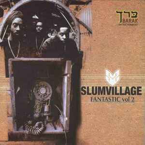 Slum Village – Fantastic, Vol. 2 (CD) - Discogs