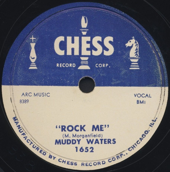 Muddy Waters – Rock Me / Got My Mojo Working (1957, Vinyl) - Discogs