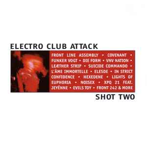 Electro Club Attack - Shot Two (CD, Compilation) for sale