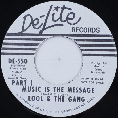 Kool & The Gang – Music Is The Message (1972, Sonic Pressing