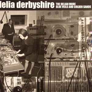 Delia Derbyshire - The Delian Mode album cover