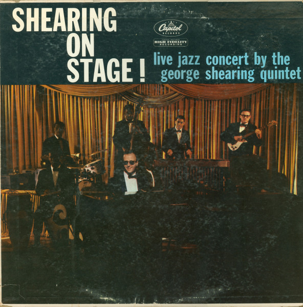 The George Shearing Quintet – Shearing On Stage! (1959, Vinyl ...