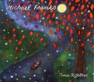 Michael Franks – Rendezvous In Rio (2006