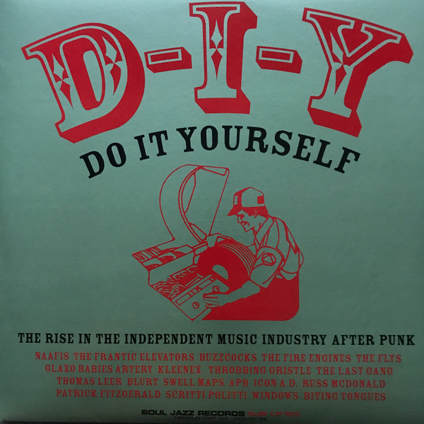 DIY – The Rise of the Independent Music Industry After Punk