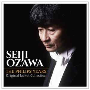 Seiji Ozawa – The Philips Years / Original Jacket Collection (2014