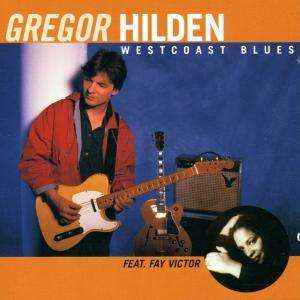 Gregor Hilden – Golden Voice Blues (2006