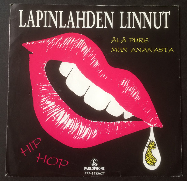 descargar álbum Lapinlahden Linnut - Älä Pure Mun AnanastaHip Hop