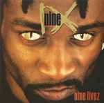 Nine – Nine Livez (1995, CD) - Discogs