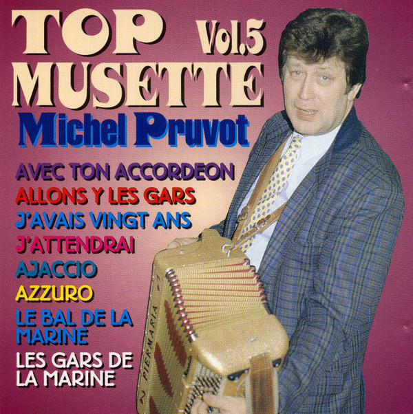 télécharger l'album Michel Pruvot - Top Musette Vol5